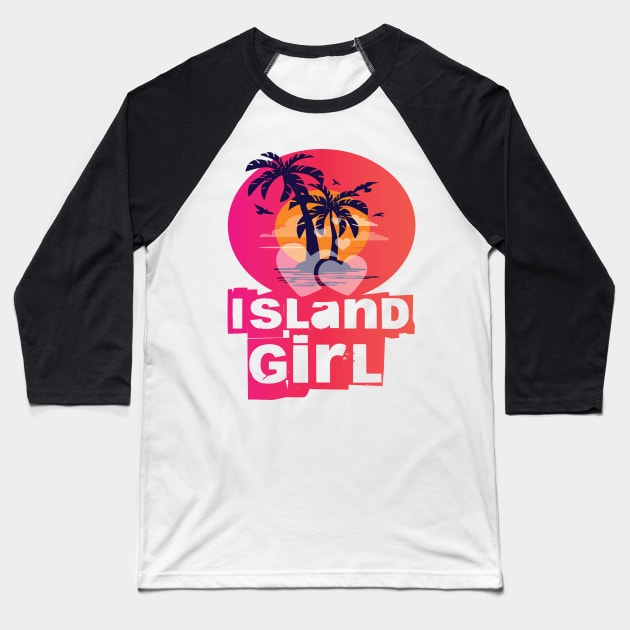 Island Girl Baseball T-Shirt by CRD Branding